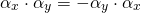 \begin{equation*} \alpha _ { x } \cdot \alpha _ { y } = - \alpha _ { y } \cdot \alpha _ { x } \end{equation*}